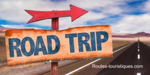 Road trip routes touristiques